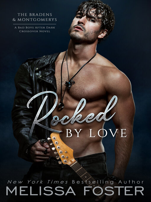 Title details for Rocked by Love by Melissa Foster - Available